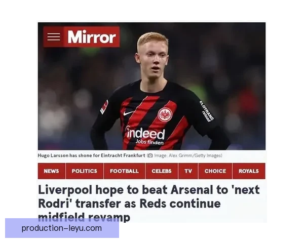 欧洲豪门冬窗引援风云再起本土新星成焦点助力联赛争冠格局生变大